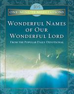 Wonderful Names of Our Wonderful Lord