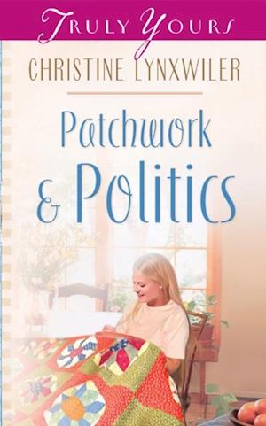 Patchwork and Politics