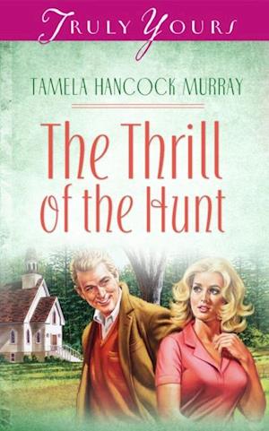 Thrill Of The Hunt