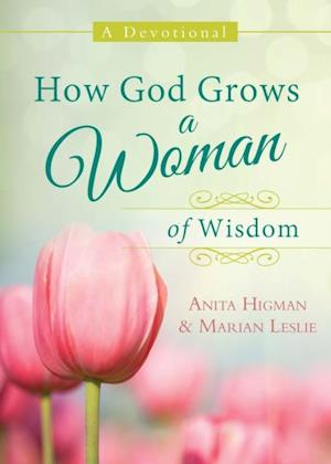 How God Grows a Woman of Wisdom