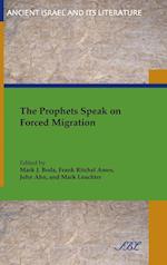 The Prophets Speak on Forced Migration