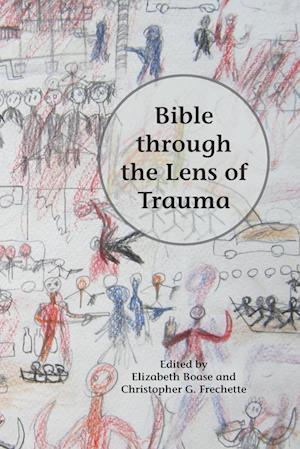 Bible through the Lens of Trauma