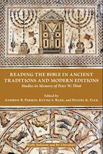 Reading the Bible in Ancient Traditions and Modern Editions