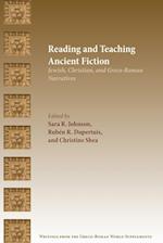 Reading and Teaching Ancient Fiction