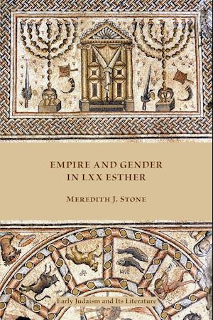 Empire and Gender in LXX Esther