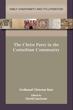 The Christ Party in the Corinthian Community 