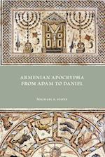 Armenian Apocrypha from Adam to Daniel 