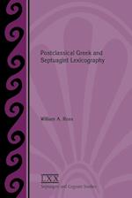 Postclassical Greek and Septuagint Lexicography 