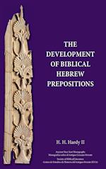 The Development of Biblical Hebrew Prepositions 