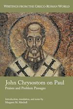 John Chrysostom on Paul