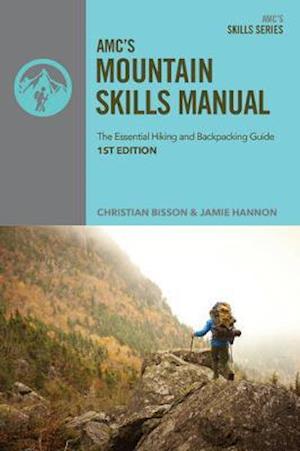 AMC's Mountain Skills Manual