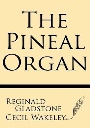 The Pineal Organ