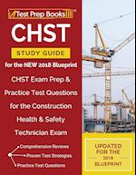 CHST Study Guide for the NEW 2018 Blueprint