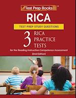 RICA Test Prep Study Questions: Three RICA Practice Tests for the Reading Instruction Competence Assessment [2nd Edition] 