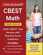 CBEST Math Prep Book: Math CBEST Test Review with Practice Exam Questions [2nd Edition] 