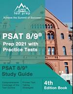 PSAT 8/9 Prep 2021 with Practice Tests: PSAT 8/9 Study Guide [4th Edition Book] 