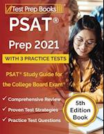 PSAT Prep 2021 with 3 Practice Tests: PSAT Study Guide for the College Board Exam [5th Edition Book] 