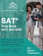 SAT Prep Book 2021 and 2022: SAT Study Guide with 2 Practice Tests for the College Board Exam [4th Edition Preparation] 