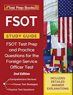 FSOT Study Guide: FSOT Test Prep and Practice Questions for the Foreign Service Officer Test [2nd Edition] 