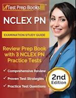 NCLEX PN Examination Study Guide: Review Prep Book with 3 NCLEX PN Practice Tests [2nd Edition] 