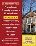 Property and Casualty Insurance License Exam Study Guide: Property Casualty Insurance Book and Practice Test Questions [3rd Edition] 