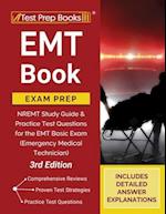 EMT Book Exam Prep: NREMT Study Guide and Practice Test Questions for the EMT Basic Exam (Emergency Medical Technician) [3rd Edition] 