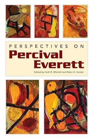 Perspectives on Percival Everett