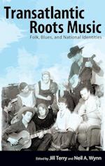 Transatlantic Roots Music
