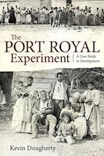 The Port Royal Experiment