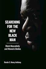 Searching for the New Black Man