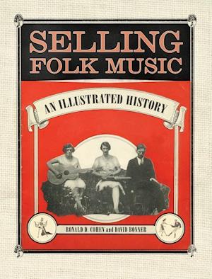 Cohen, R:  Selling Folk Music