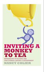 Inviting a Monkey to Tea