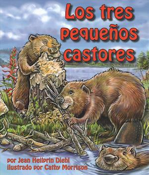 Los Tres Pequenos Castores