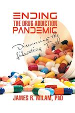 Ending the Drug Addiction Pandemic