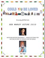Could You Be Loved - Rastafari-Reggae Bob Marley