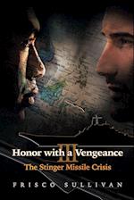 Honor with a Vengeance III