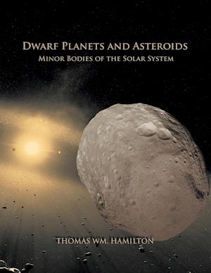 Dwarf Planets and Asteroids
