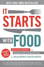 It Starts With Food - Revised Edition