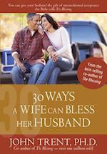 30 Ways a Wife Can Bless Her Husband