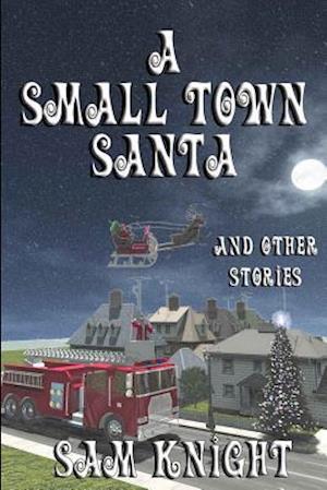 A Small Town Santa