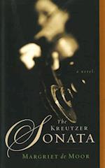Kreutzer Sonata: A Novel