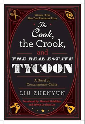 Cook, the Crook, and the Real Estate Tycoon