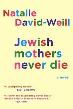 Jewish Mothers Never Die