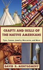 Crafts and Skills of the Native Americans