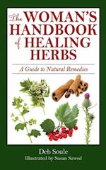 Woman's Handbook of Healing Herbs