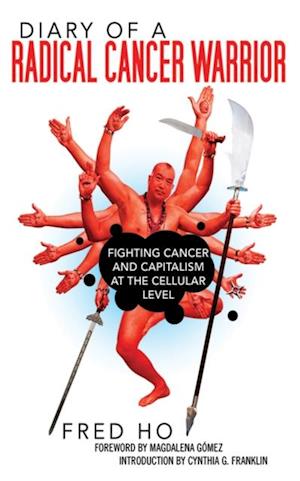 Diary of a Radical Cancer Warrior