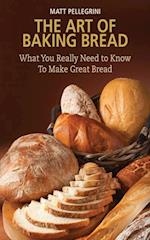 Art of Baking Bread