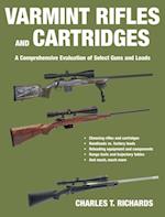 Varmint Rifles and Cartridges