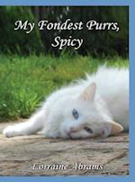 My Fondest Purrs, Spicy