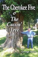 The Cherokee Five & The Cussin' Tree 